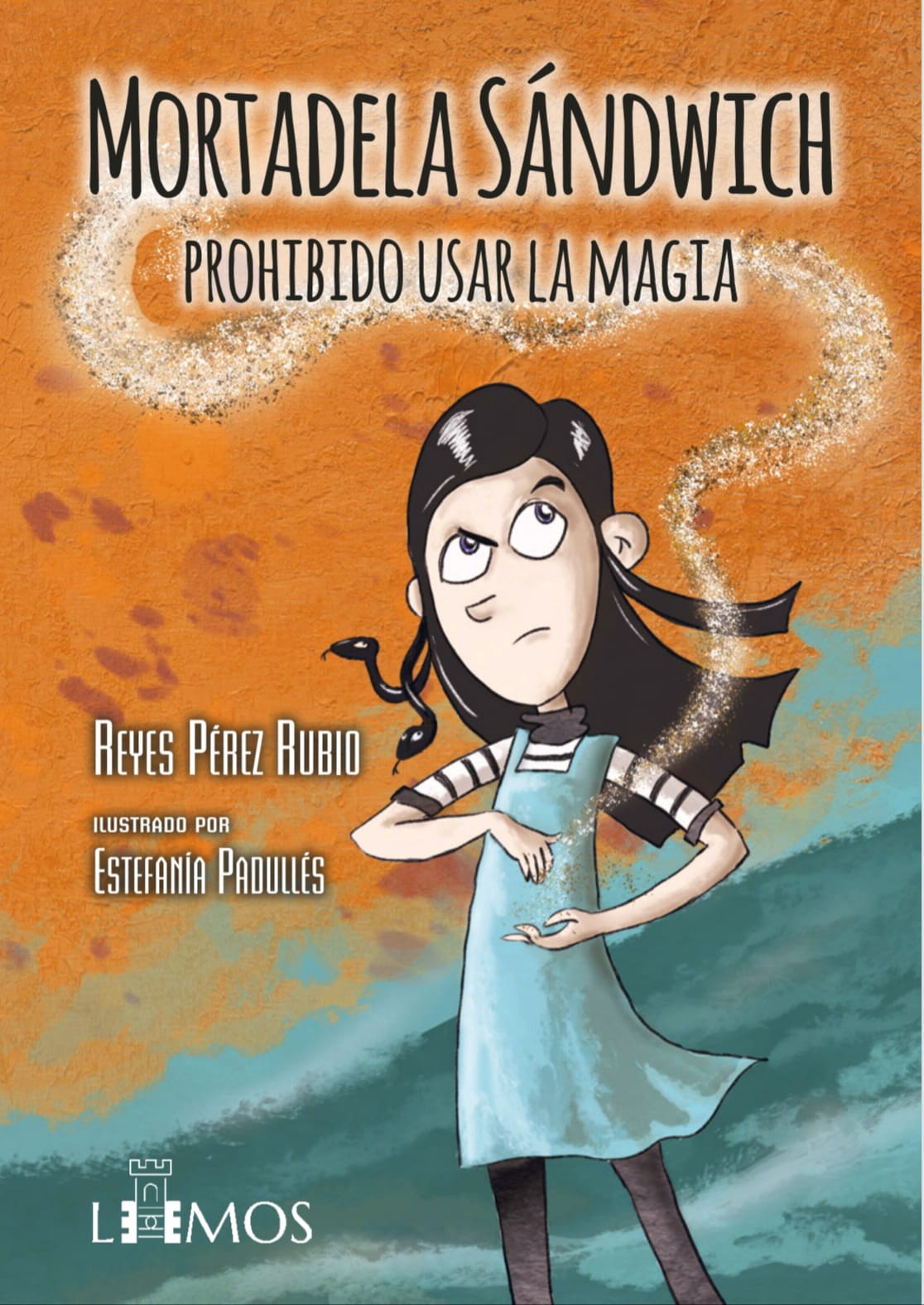 Portada de Mortadela Sándwich: Prohibido usar la magia